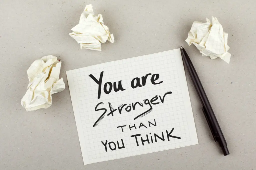 Paper that says "you are stronger than you think. "